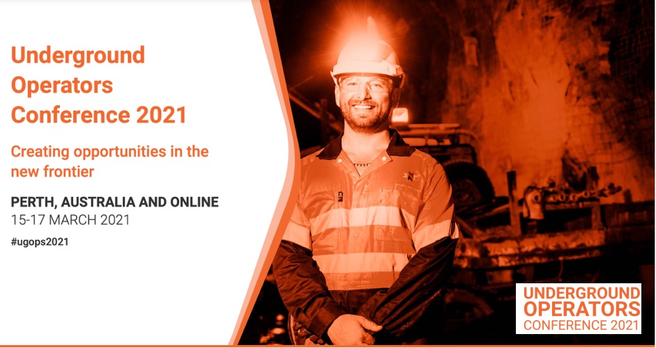 A man working in an underground mine with dewatering pumps with the words "Underground Operators Conference 2021" overlaid